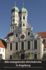 Image for Die evangelische Ulrichskirche in Augsburg