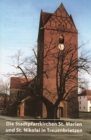 Image for Die Stadtpfarrkirchen St. Marien und St. Nikolai in Treuenbrietzen