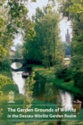 Image for The Garden Grounds of Woerlitz in the Dessau-Woerlitz Garden Realm