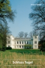 Image for Tegel Schloss