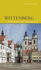 Image for Wittenberg : Schauplatz der Reformation