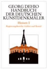 Image for Dehio - Handbuch der deutschen Kunstdenkmaler / Hessen I