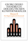 Image for Dehio - Handbuch der deutschen Kunstdenkmaler / Hessen II