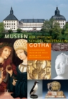 Image for Museen der Stiftung Schloss Friedenstein Gotha