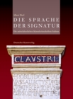 Image for Die Sprache der Signatur : Die mittelalterlichen Kunstlerinschriften Italiens
