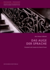 Image for Das Auge der Sprache : Ornament und Lineatur bei Marcel Proust
