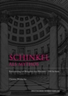 Image for Schinkel als Mythos : Kanonisierung und Rezeption eines Klassikers 1841 bis heute