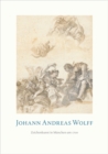 Image for Johann Andreas Wolff : Zeichenkunst in Munchen um 1700