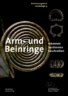 Image for Arm- und Beinringe : Erkennen. Bestimmen. Beschreiben.