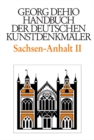 Image for Dehio - Handbuch der deutschen Kunstdenkmaler / Sachsen-Anhalt Bd. 2: Regierungsbezirke Dessau und Halle