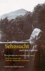 Image for Sehnsucht nach dem Anderen - Eine Kunstlerehe in Briefen 1909-1914 : Hans Purrmann und Mathilde Vollmoeller-Purrmann