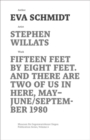 Image for Stephen Willats : Fifteen Feet by Eight Feet, And There are Two of Us in Here, May/September 1980