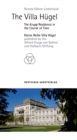 Image for The Villa Hugel : An Entrepreneur&#39;s Residence in the Course of Time
