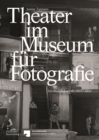 Image for Theater im Museum fur Fotografie : Ein Ruckblick auf die 1920er Jahre