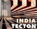 Image for India Tecton : Gebautes Indien / Architectural Expressions in India