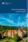 Image for Schloss Bertholdsburg in Schleusingen