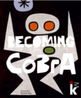 Image for Becoming CoBrA