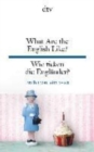 Image for What are the English like? Wie ticken die Englander?