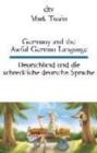 Image for Germany and the awful german language/Deutschland und die schreckliche