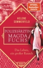 Image for Polizeiarztin Magda Fuchs - Das Leben, ein grosser Rausch