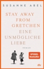 Image for Stay away from Gretchen