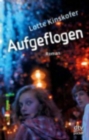 Image for Aufgeflogen