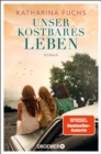 Image for Unser Kostbares Leben