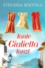 Image for Tante Giulietta Tanzt