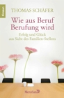 Image for Wie aus Beruf Berufung wird