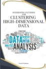 Image for Interesting patterns for clustering high-dimensional data