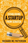 Image for Establishing A Startup From Scratch