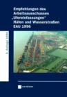 Image for Empfehlungen DES Arbeitsausschusses &#39;Ufereinfassungen&#39; Hafen Und Wasserstrassen 1996 9 Auflage