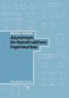 Image for Aluminium im Konstruktiven Ingenieurbau