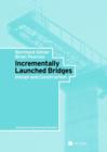 Image for Incrementally Launched Bridges