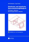 Image for Elastische Und Plastische Querschnittstragfahigkeit : Grundlagen, Methoden, Berechnungsverfahren, Beispiele