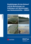 Image for Empfehlungen fur den Entwurf und die Berechnung von Erdkorpern mit Bewehrungen aus Geokunststoffen (EBGEO)
