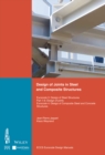 Image for Design of joints in steel and composite structures  : Eurocode 3 - design of steel structures, part 1-8 - design of joints, Eurocode 4 - design of composite steel and concrete structures, part 1-1 - 