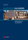 Image for Bauphysik Kalender 2013 : Schwerpunkt: Nachhaltigkeit und Energieeffizienz