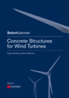 Image for Concrete Structures for Wind Turbines