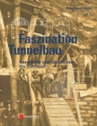Image for Faszination Tunnelbau