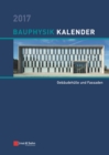 Image for Bauphysik Kalender 2017 : Schwerpunkt: Gebaudehulle und Fassaden