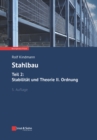 Image for Stahlbau, Teil 2 : Stabilitat und Theorie II. Ordnung