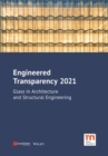 Image for Engineered transparency 2021  : glass in architecture and structural engineering