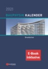 Image for Bauphysik-Kalender 2021 - Schwerpunkt : Schwerpunkt: Brandschutz (inkl. e-Book als PDF)