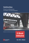 Image for Stahlhochbau : Entwurf und Bemessung von Hallen und Geschossbauten (inkl. E-Book als PDF)