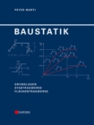 Image for Baustatik: Grundlagen, Stabtragwerke, FlA&amp;#xA4;chentragwerk