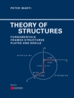 Image for Theory of structures: fundamentals, framed structures, plates and shells