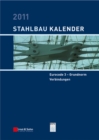 Image for Stahlbau-Kalender 2011: Schwerpunkte: Eurocode 3 - Grundnorm, Verbindungen