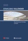 Image for Stahlbau Kalender 2020: Schwerpunkte: Neue Normung Im Hochbau; Leichtbau