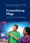 Image for Praxisanleitung Pflege: Lehrbuch Für Die Weiterbildung